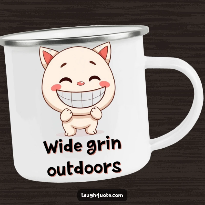 Funny Camping Mug: Features a character with a giant, exaggerated smile, perfect for cheerful outdoor drinks.