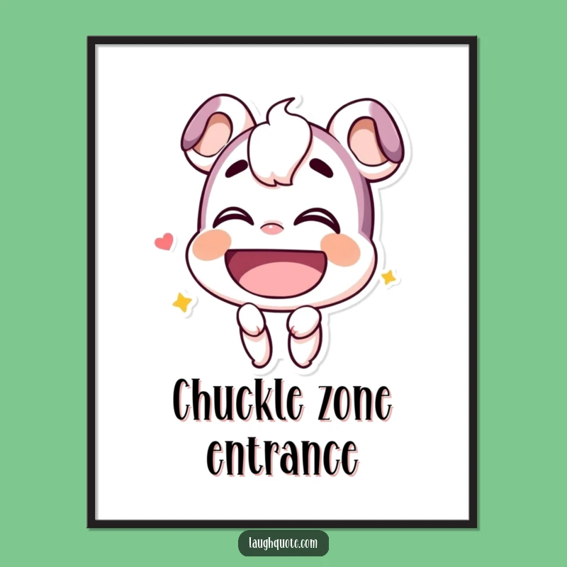 Funny Chuckle Poster: Smiling Character Hearty Laugh Design, Inspiring Funny Gift
