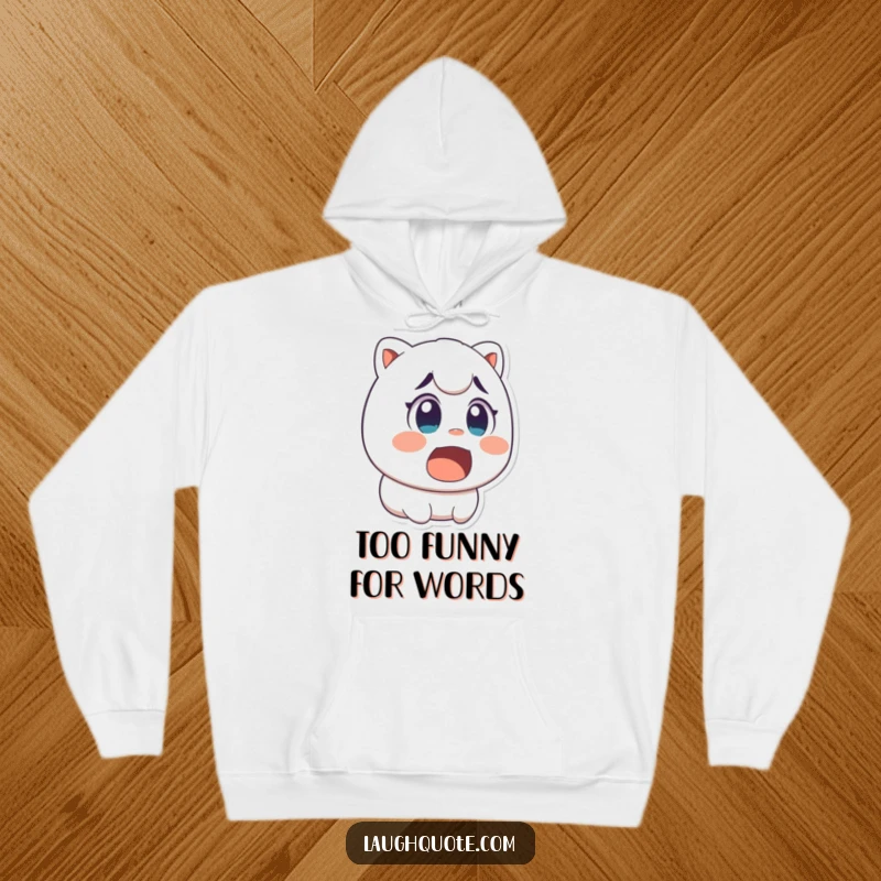 Funny hoodie capturing a character's wide-eyed surprise and open mouth in a moment of hilarious, uncontrolled laughter.