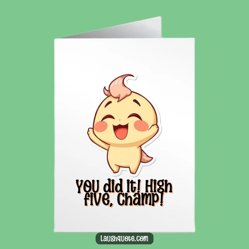 Free Printable Congrats Card: Joyful Character Roaring with Laughter, Funny Downloadable Gift