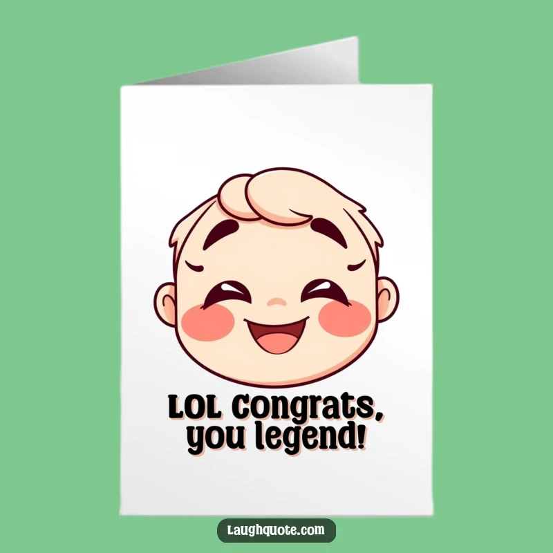 Free Printable Congrats Card: Laughing Face for a Hilariously Joyful Achievement