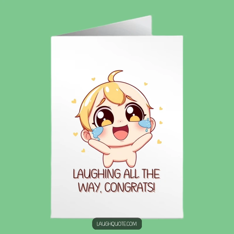 Free Printable Congrats Card: Laughing Tears Character Hysterical Downloadable