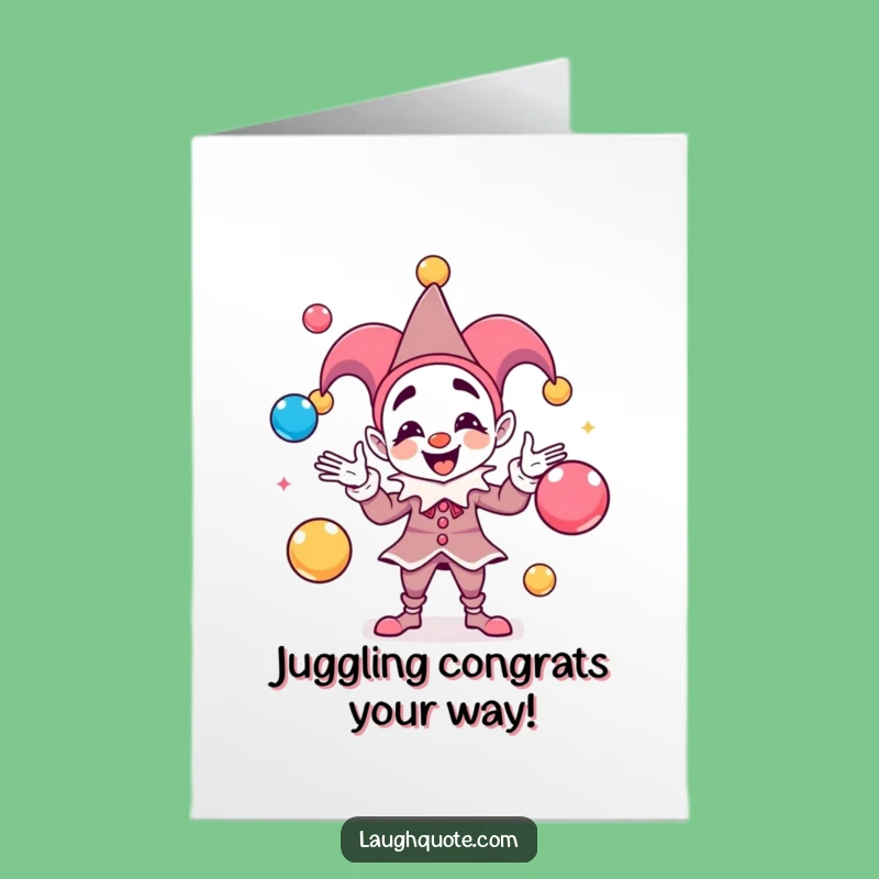 Free Printable Congrats Card: Jester Juggling Sound for a Festive Achievement