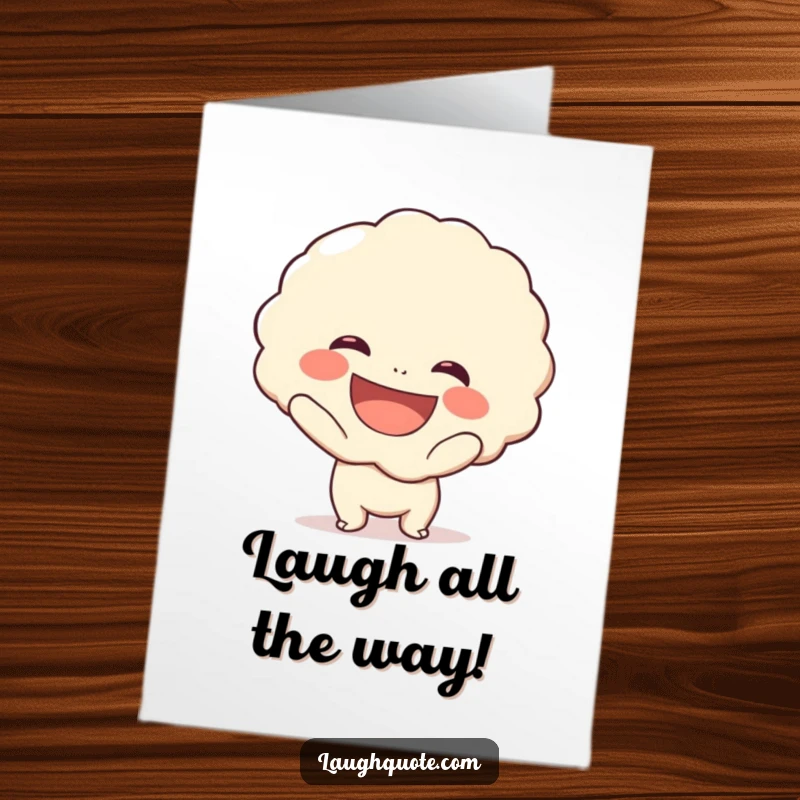 Funny free printable congratulations card with a character beaming and holding a large bubble filled with laughter.