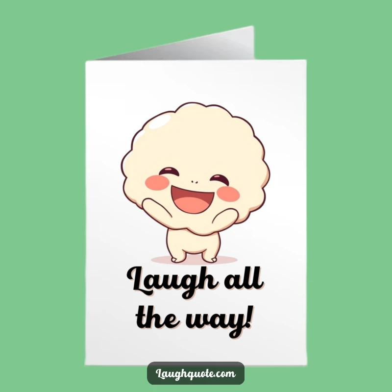 Free Printable Laughing Congratulations Card: Funny Character Downloadable Gift