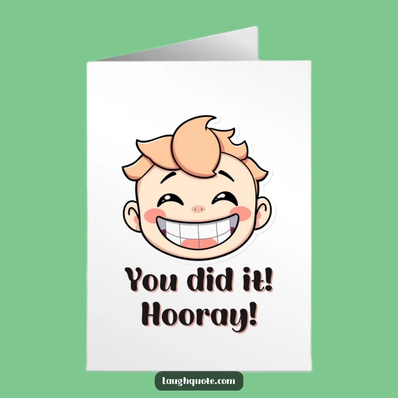 Free Printable Congrats Card: Joyful Laughing Character, Humorous Downloadable