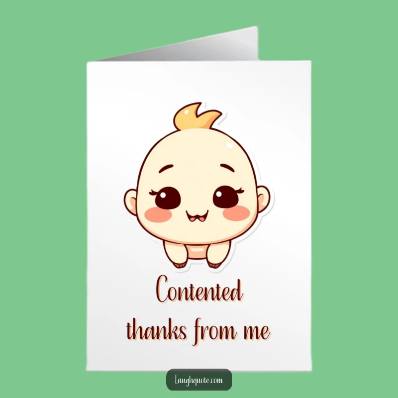 Free Printable Chuckling Thank You Card: Contented Thanks! Hilarious DIY Downloadable Gift.