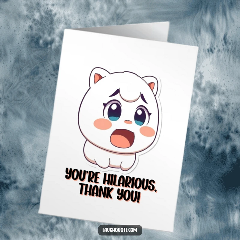 Funny Free Printable Thank You Card: Character laughing in surprise, eyes wide and mouth open, saying thanks.