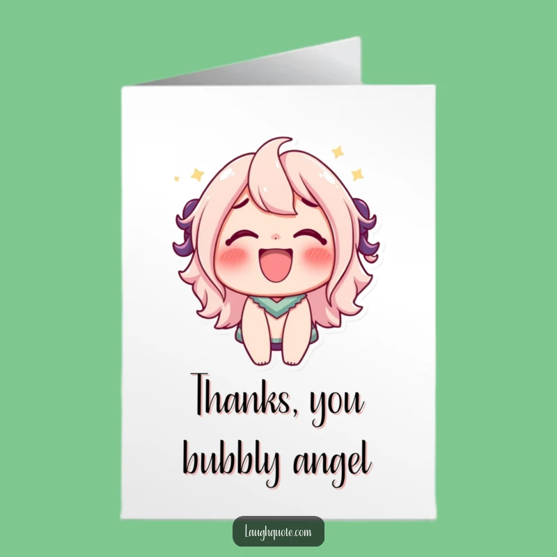 Free Printable Thank You Card: Bubbly Laugh Character - Funny Downloadable Gift