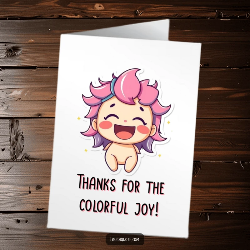 Funny Free Printable Thank You Card: Character radiating colorful laughter, a vibrant and humorous way to express deep gratitude.