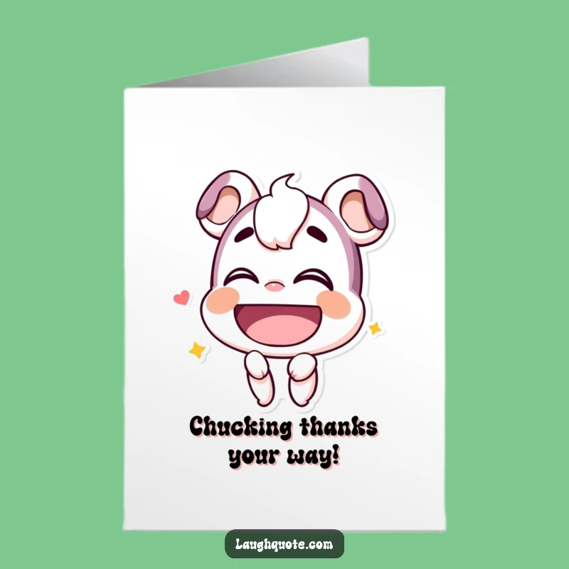 Free Printable Thank You Card: Hearty Chuckle Character Funny Thanks Downloadable