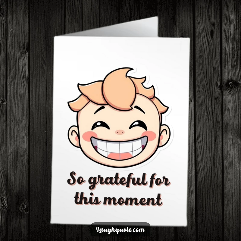 Funny Free Printable Thank You Card: A character with a huge infectious grin, expressing thanks with hearty laughter, a truly amusing gesture.